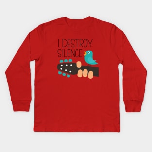 I DESTROY SILENCE Kids Long Sleeve T-Shirt